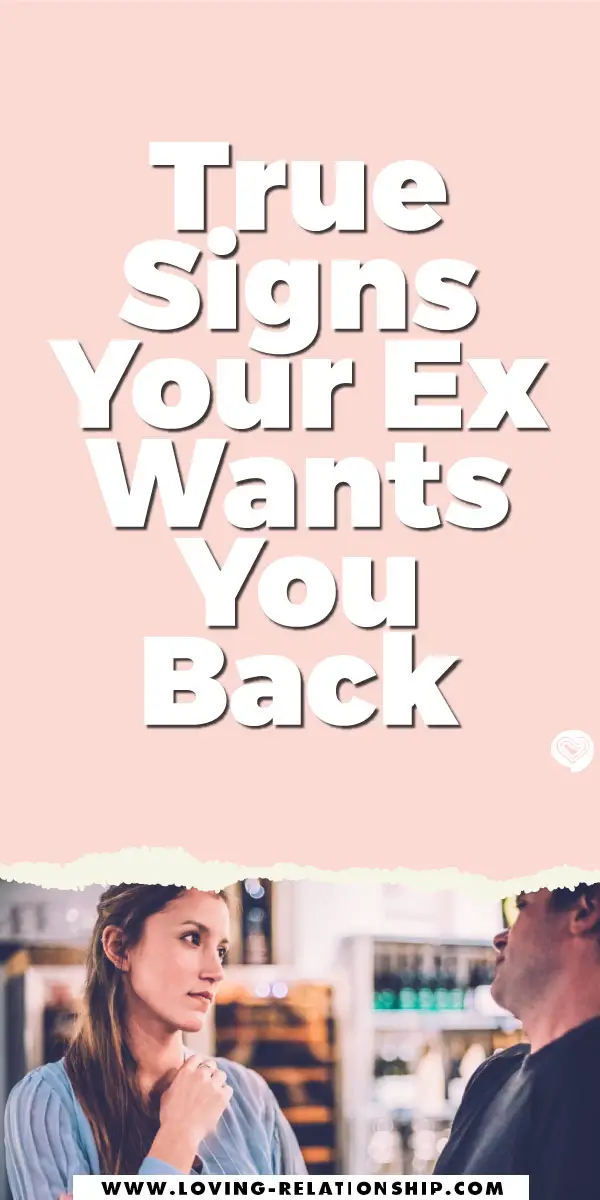 Signs Your Ex Wants You Back